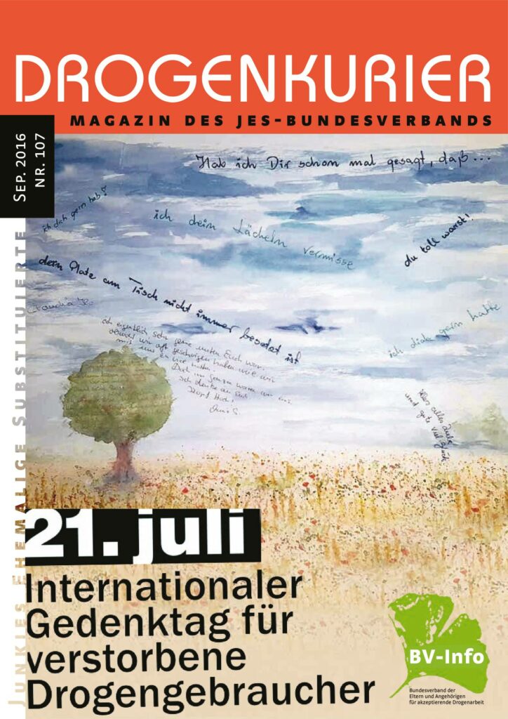 Drogenkurier Nr. 107 – Dokumentation des Gedenktages 2016