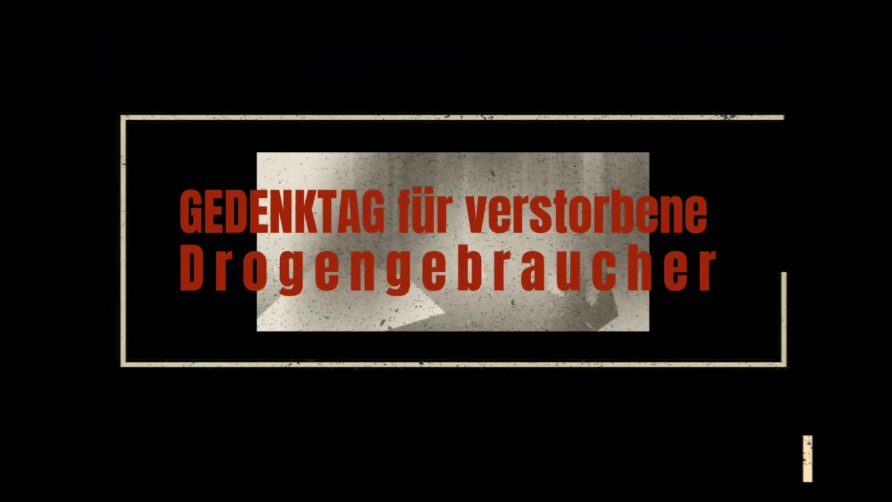 Gedenktag für verstorbene Drogengebraucher 2019 Infoscreen