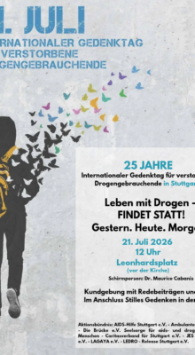 Aktionsbündnis „Internationaler Gedenktag für verstorbene Drogengebrauchende Stuttgart“