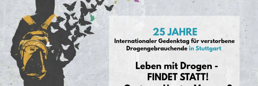 Aktionsbündnis „Internationaler Gedenktag für verstorbene Drogengebrauchende Stuttgart“