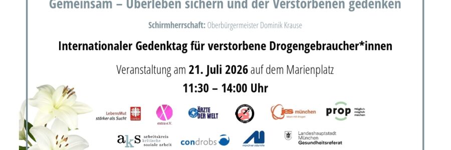 JES München, Prop e.V., Condrobs e.V., Gesundheitsreferat Landeshauptstadt München, Münchener Aidshilfe, Arbeitskreis kirchliche soziale Arbeit, extra e.V., Caritas e.V., Ärzte der Welt, kritische Medizin München